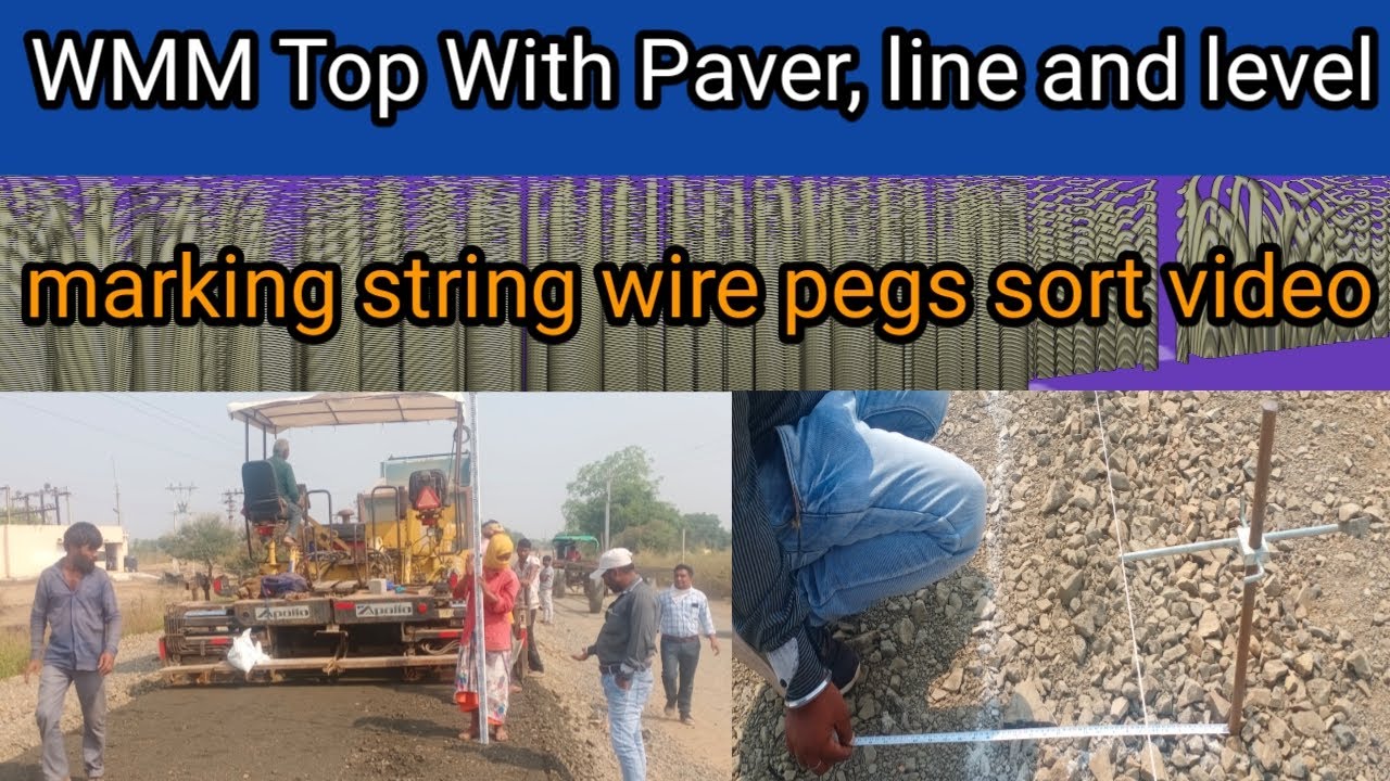 Construction of WMM Top With Paver, line and level marking string wire pegs sort video YouTube