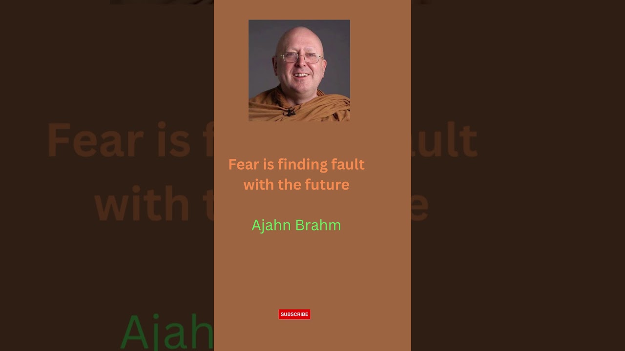 Regardez Relax mind meditation Quotes | Ajahn Brahm Fear Quote sur YouTube Regardez Relax mind meditation Quotes | Ajahn Brahm Fear Quote sur YouTube