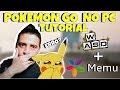 POKEMON GO: JOGUE NO PC! COM MEMU ALTERNATIVA DO NOX/BLUESTACKS