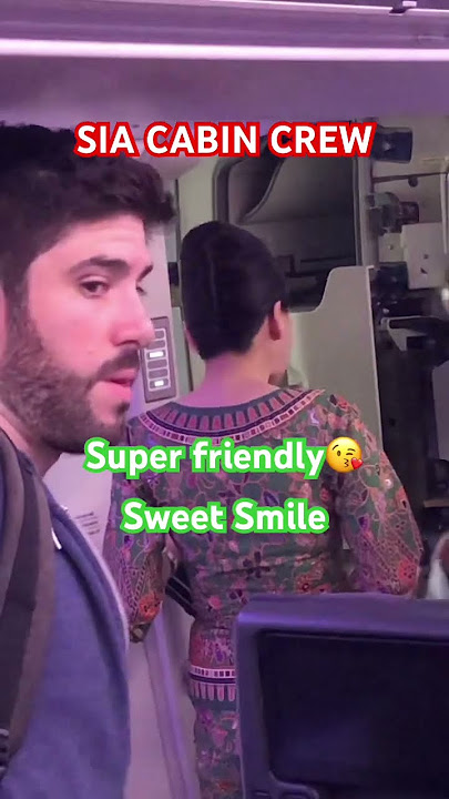 Super Friendly Singapore Airlines cabin crews.We Always ❤️flying with Singapore Airlines
