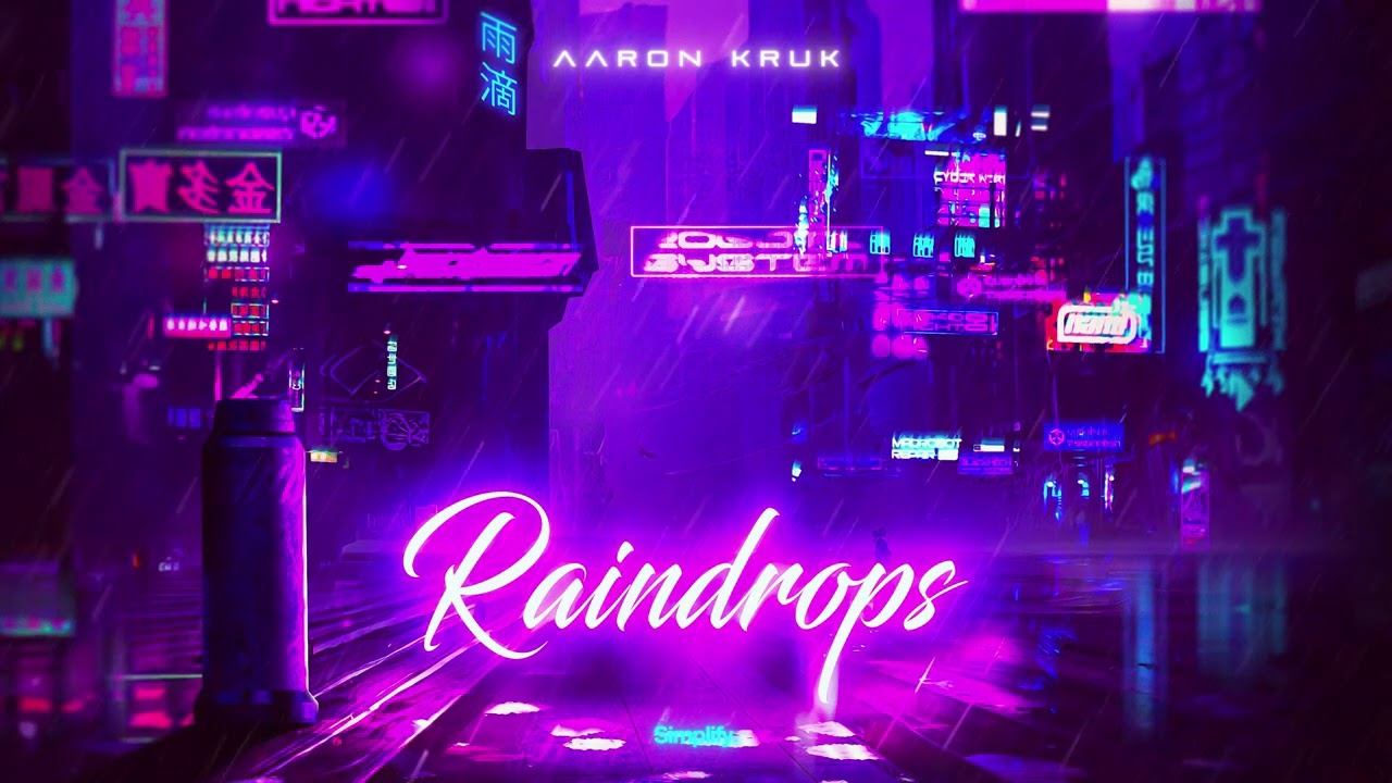 Aaron Kruk - Raindrops