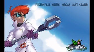 Fusionfall Music - Megas Last Stand(Infected Zone)