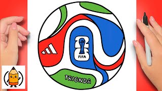 How To Draw The FIFA World Cup Ball 2026 EASY