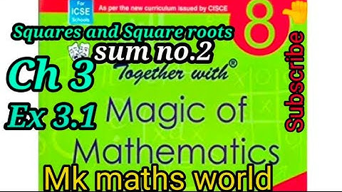 Class 8th Maths ICSE BOARD Ch 3 Squares and Square roots Ex 3.1(sum no.2) very easily explained