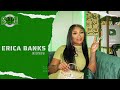 Capture de la vidéo Erica Banks Shames Hennessy Drinkers, Says She Wants To Date Sukihana, Talks "Ain't Got Time" + More