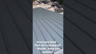 Florida Man Builds - Hurricane Roof! That ain’t coming off! Maybe… #construction #roofing #hurricane