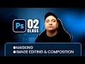 Photoshop LIVE Class-02 | Advance Masking Techniques