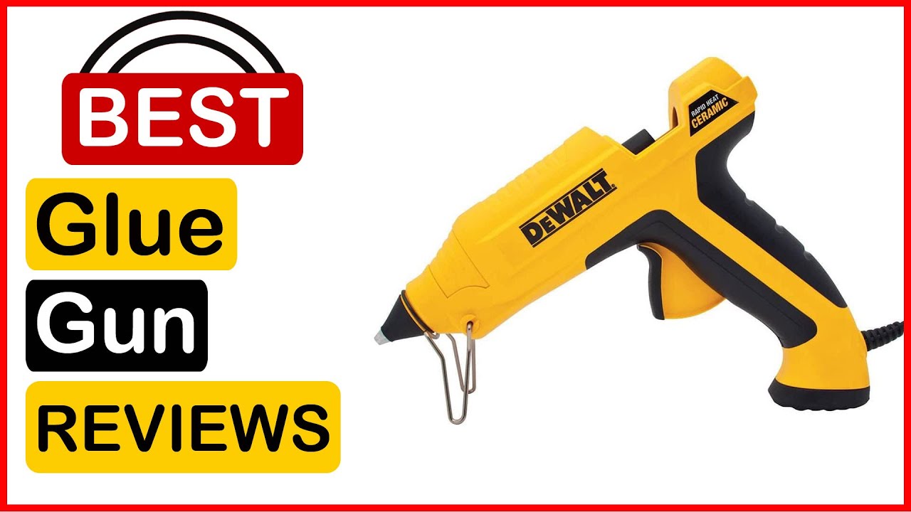 10 Best Glue Guns of 2023 [Tested and Reviewed]