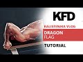 Kalistenika Vlog #11 - Dragon Flag Tutorial - KFD