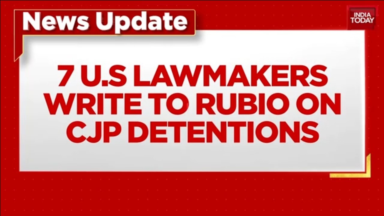 BREAKING NEWS: 7 US Lawmakers Write to Rubio Over CJP Detentions in India