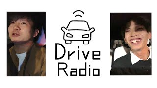 Drive Radio【大駕】#1