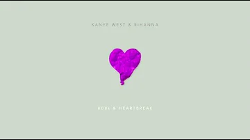 Kanye West & Rihanna “Heartless” (Remix)