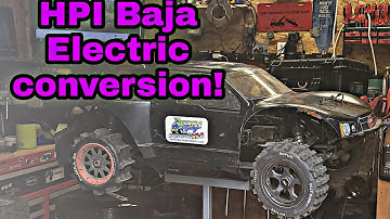 HPI Baja Electric Conversion!