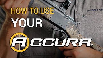 How To Use Your Accura Muzzleloader