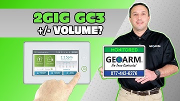 2GIG GC3 - How to Adjust the Master Volume?