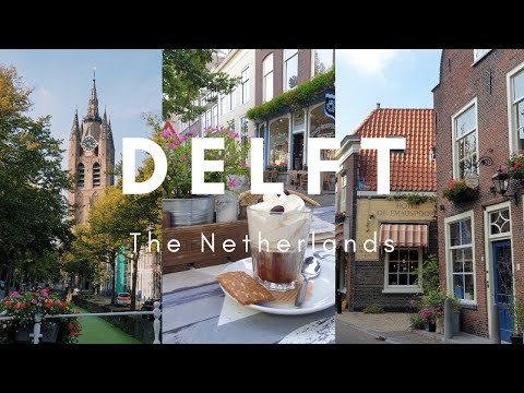 A day in Delft | The Netherlands