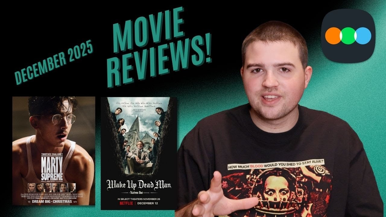 December Movie Reviews! Marty Supreme, FNAF 2, and More! | Letterboxd Roundup Ep. 13 (December 2025)