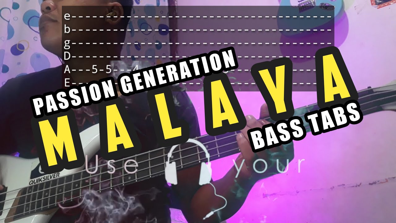 Passion Generation - Malaya Bass Cover with TABS | Bass Tutorial
