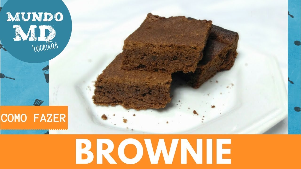 COMO FAZER BROWNIE - RECEITA MUITO FÁCIL