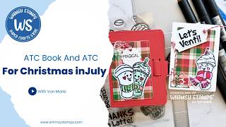 ATC Book And ATC For Christmas in July