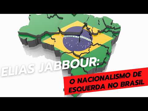 Por Que Brasil Precisa do Nacionalismo de Esquerda Agora