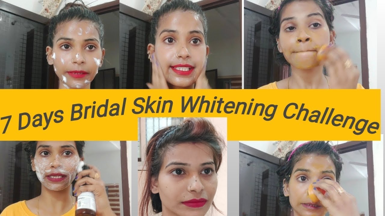 7 day bridal skin whitening challenge//अब 7 दिन में अपने चेहरे को निखारे
