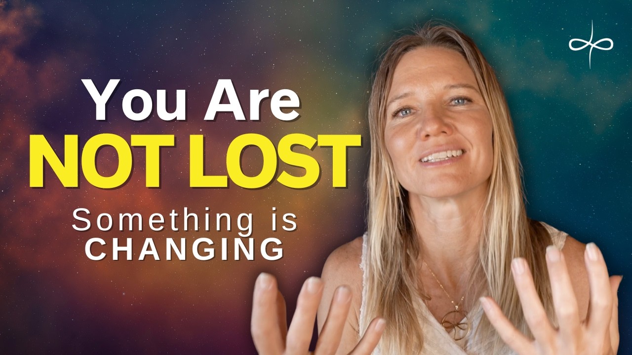 Why Lightworkers Feel Lost Right Now — Something Is Changing - YouTube