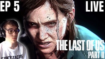 The Last Of Us 2 Gameplay Walkthrough EP 5 - PLAYING WITH ABBY!!!!!!!