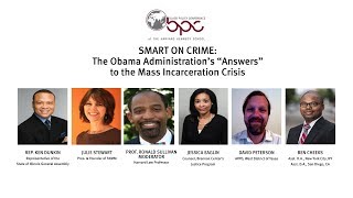Smart on Crime - The Obama's Administration's Answers to the Mass Incarceration Crisis