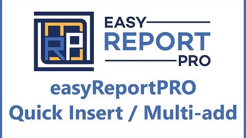 New easyReportPRO Features You’ll Love | Quick Insert + Multiple Resource Add