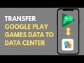 How to Transfer Google Play Games Data to Game Center | Google Game Center Account