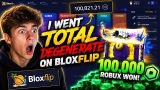 I went DEGENERATE on BLOXFLIP