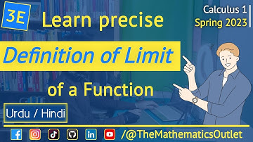 Precise definition of limit of a function in urdu hindi | Find delta || Lec 3E