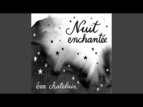 Nuit Enchantée