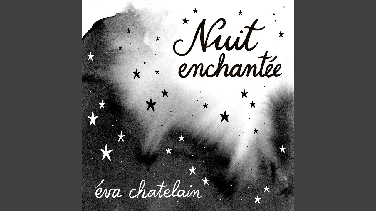 Nuit enchantée