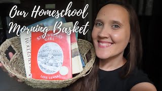 August Morning Basket || How We Do Morning Basket || Homeschool Read Alouds