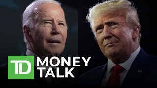 MoneyTalk - U.S. politics and its impact on Canada