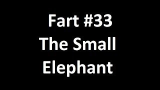 Fart The Small Elephant
