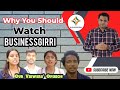 Why you should watch businessgirri  success secret