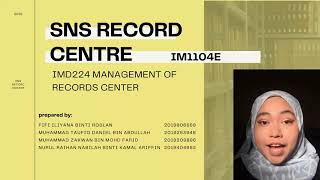 IMD224- MANAGEMENT OF RECORD CENTER (SNS RECORD CENTER)