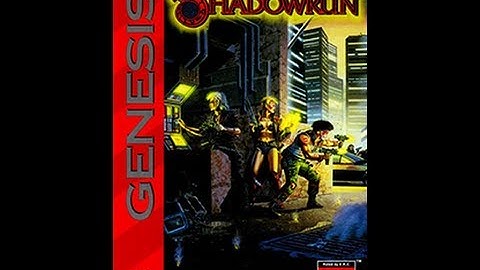 Shadowrun game comparisons & impressions (Sega Genesis, SNES, & 360)