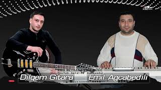 #yeni “Unuda Bilməyəcəksən” ⧸ Dilqem #gitara ⧸ sintez Emil Ağcabədili ⧸ gitarada super ifa