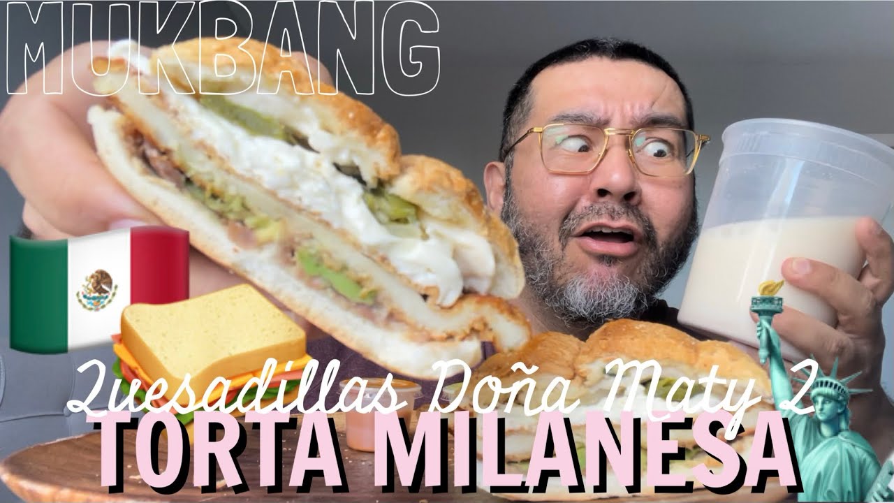 🇲🇽Torta Milanesa!🥪from Quesadilla Doña Maty2😋