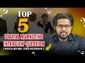 Know These 5 Questions &amp; Crack Any Digital Marketing Interview | Marketingwithsud #digitalmarketing