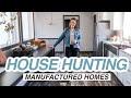 COME HOUSE HUNTING WITH US!!  | MANUFACTURED HOMES
