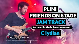 PLINI – Friends On Stage JAM track – C Lydian