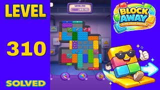 Block Away – Level 310 | Walkthrough Fast & Clean Solution