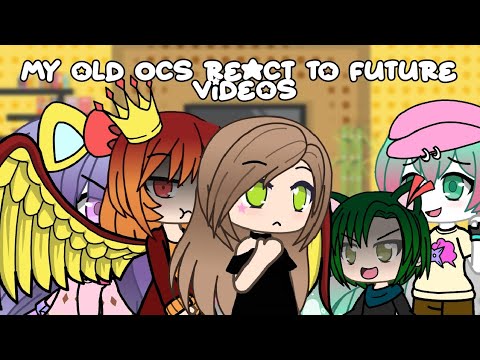 My old Ocs react to my new ones [] reaction video [] - YouTube