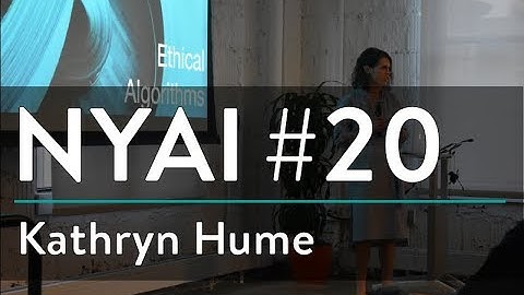 NYAI #20: Ethical Algorithms | Bias and Explainability in Machine Learning Systems