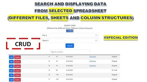 WebApp - Get Data From Dynamic Selected Spreadsheet Files | Search Data Feature | ++CRUD (Member)